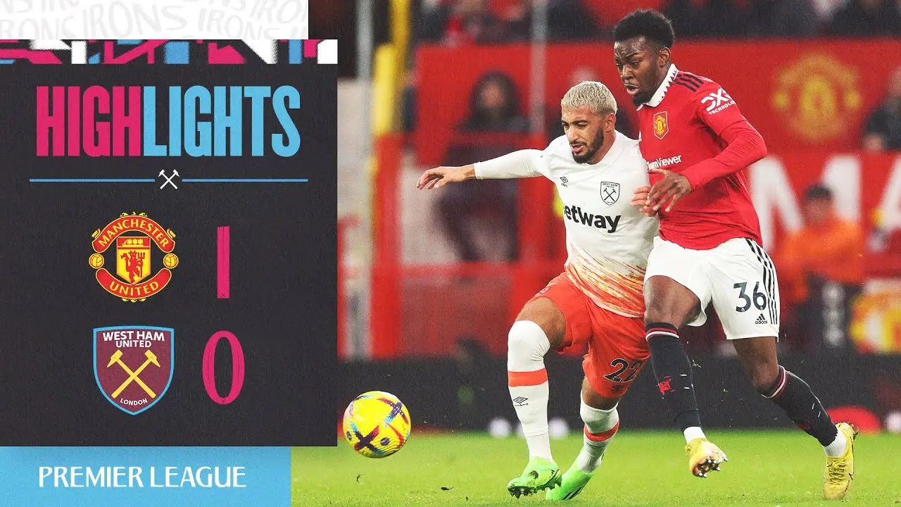 Man United vs West Ham: A Thrilling Clash in the Premier League