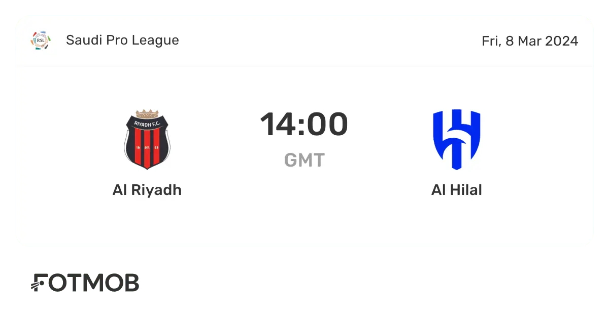Al-Riyadh vs Al-Hilal: A Clash of Saudi Titans
