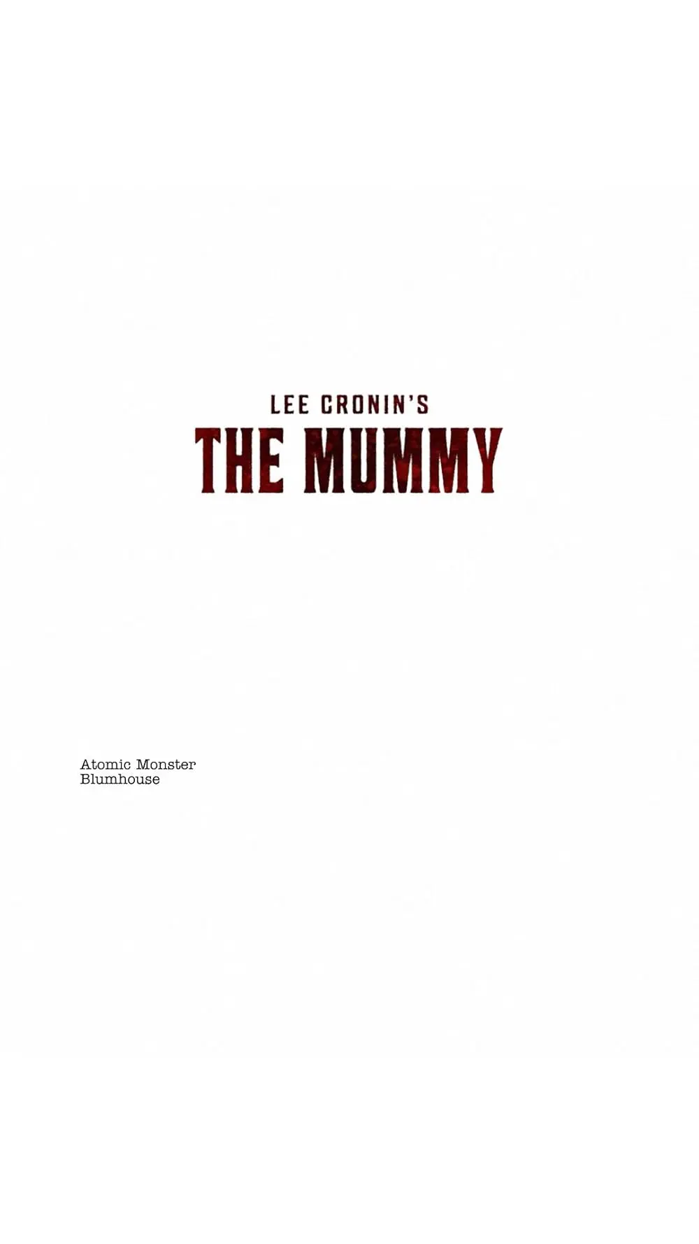 An Overview of Lee Cronin’s Reinvention of The Mummy