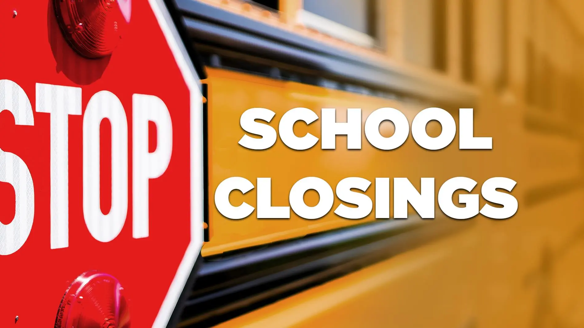 Latest News on School Closings Near You