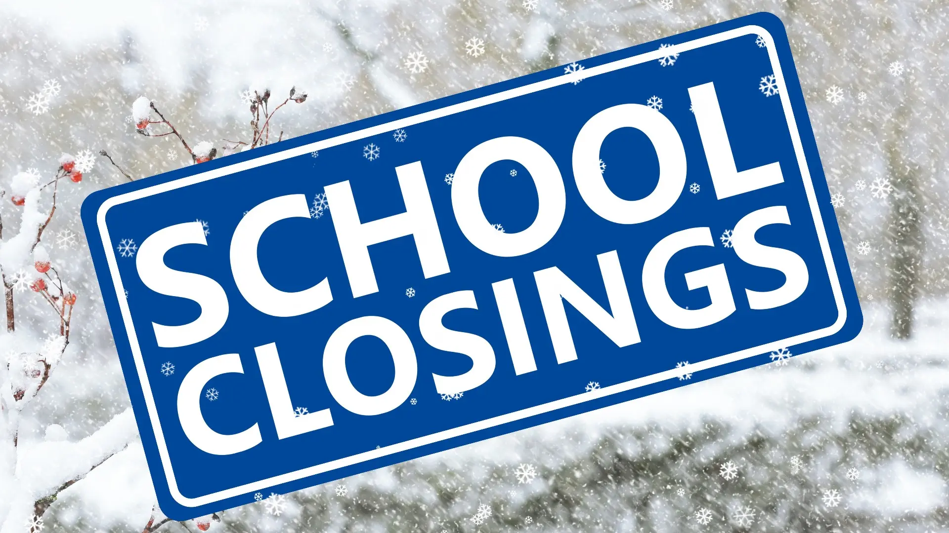 School Closings Today: What’s Happening in Your Area