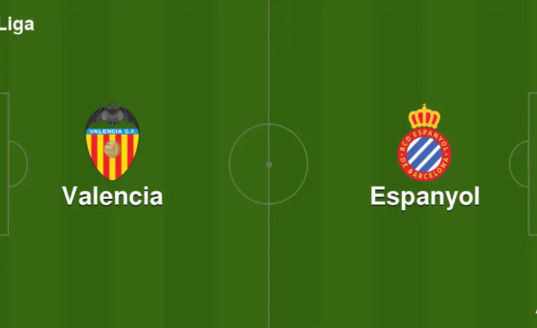 Valencia and Espanyol Face Off: Match Preview & Analysis