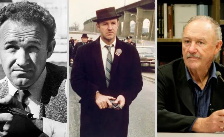 The Life and Career of Gene Hackman