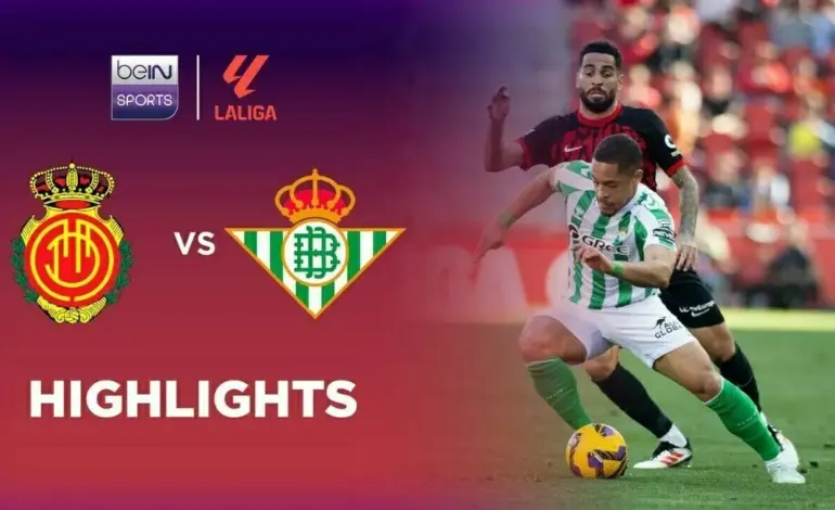 Upcoming Clash: Mallorca vs Real Betis