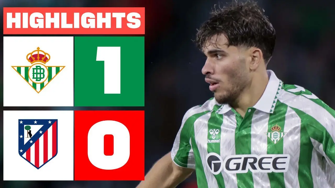 Real Betis vs Atlético Madrid: A Key La Liga Clash