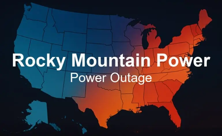 Latest Updates on Rocky Mountain Power Outages