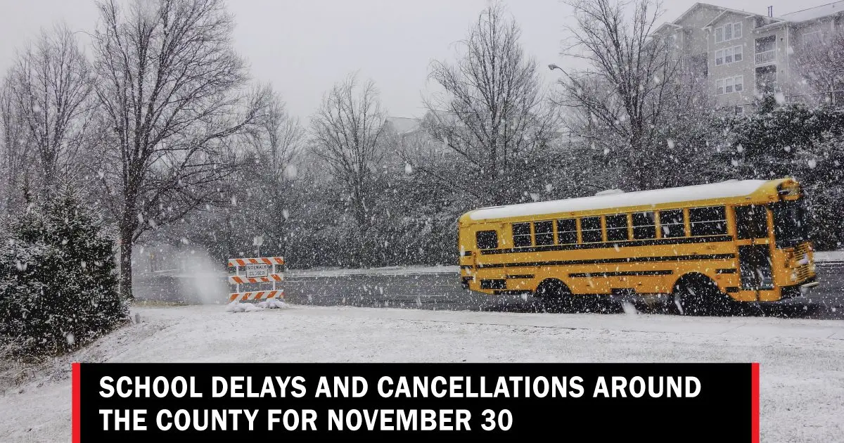 Latest Updates on School Cancellations Today