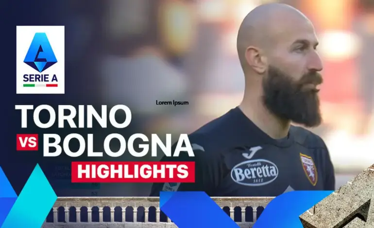 Torino vs Bologna: Match Preview and Insights