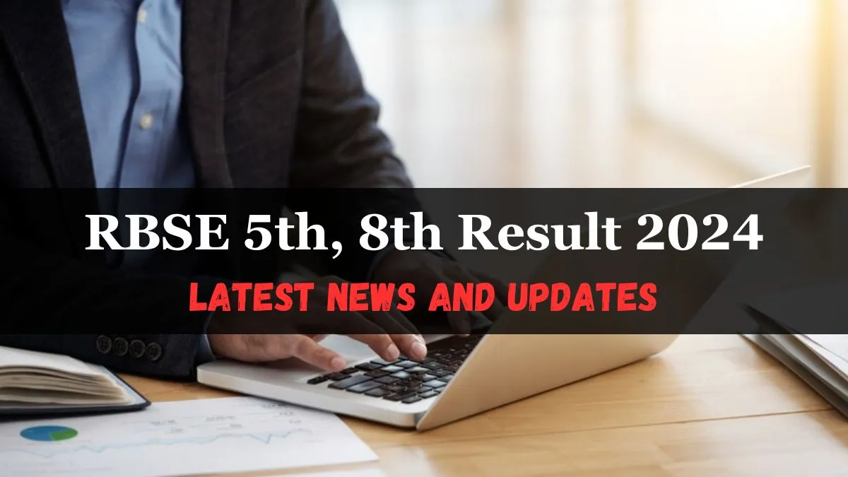 Rajshaladarpan.nic.in: RBSE Rajasthan Board Results 2026:  Reveals Key Outcomes