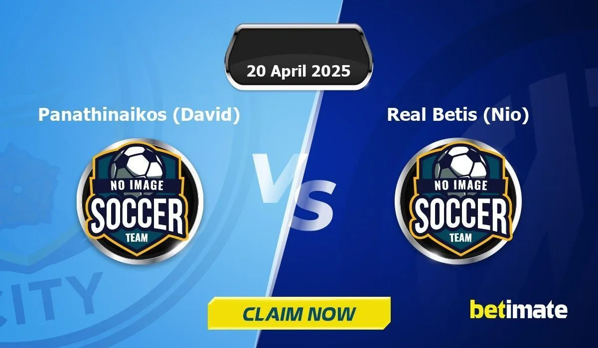 Real Betis vs Panathinaikos: A Clash of European Giants