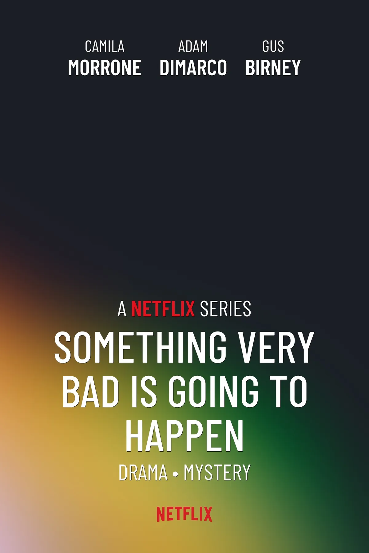 Something bad is going to happen netflix: Something Bad Is Going to Happen: Netflix’s New Series Unveils a Deadly Curse