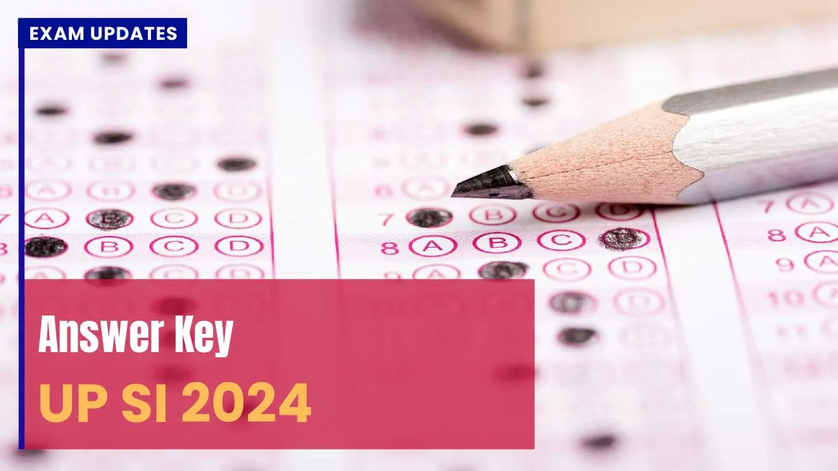 UP SI Answer Key 2026 Released: What Candidates Need to Know